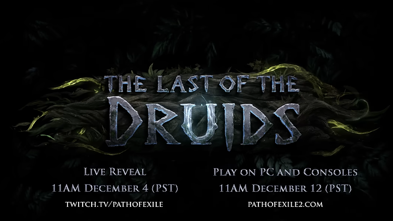 Path of Exile 2: The Last of the Druids.